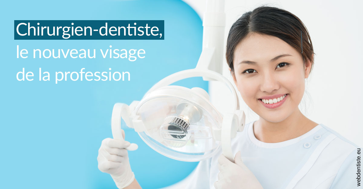 https://dr-pichon-denis.chirurgiens-dentistes.fr/Le nouveau visage de la profession 2
